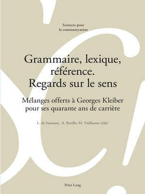 cover image of Grammaire, lexique, référence. Regards sur le sens